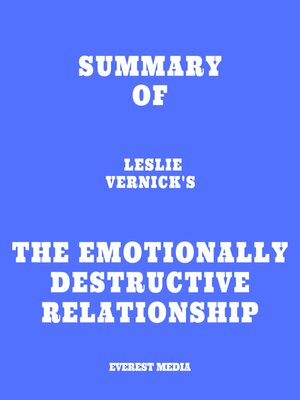 cover image of Summary of Leslie Vernick's the Emotionally Destructive Relationship